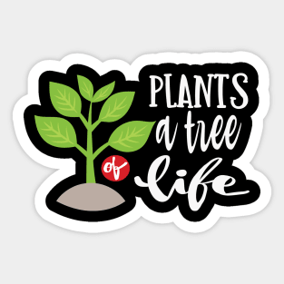 Plant a tree of Life Sticker